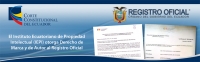 El Instituto Ecuatoriano de Propiedad Intelectual (IEPI) otorga Derecho de Marca y de Autor al Registro Oficial